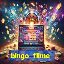 bingo filme completo dublado